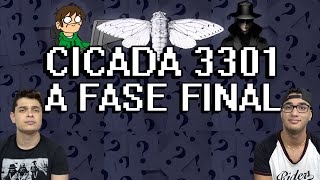 CICADA 3301  A FASE FINAL [upl. by Notterb]