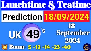 Uk49s Lunchtime Prediction For Today  Uk49s Lunchtime Prediction 18 September 2024 [upl. by Soren740]