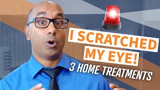 Eye Scratch Guide  3 Home Treatments You Can Do [upl. by Amle]