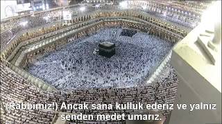 Fatiha Suresi Kabe İmamı Sudais Türkçe Altyazılı Mealli [upl. by Nodnas]