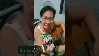 Sa Isang sulyap mo  0PM song  Tagalog song song tagalog youtubeshorts guitar guitarplayer [upl. by Aivyls]