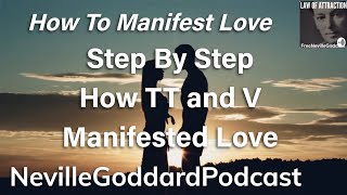 How We Manifested Love Step by Step  How To Feel It Real for Love [upl. by Airekat]