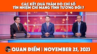 Quan Điểm  Các kết quả thăm dò chỉ số tín nhiệm chỉ mang tính tương đối   112523  Vietface TV [upl. by Llib]