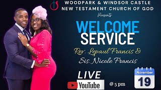 Welcome Service for Rev Lepaul Francis amp Sis Nicole Francis  Woodpark amp Windsor Castle NTCOG [upl. by Takken]