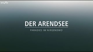 Der Arendsee  Paradies im Nirgendwo Doku mdr 2o22 [upl. by Onid342]