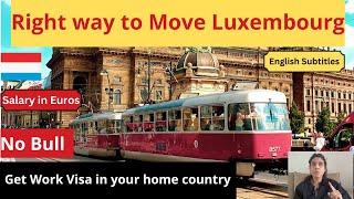 LuLuxembourg Country Work Visa  Luxembourg Jobs Moving to EuropeEnglish Subtitle [upl. by Lalage]