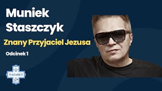 Znany Przyjaciel Jezusa odc1  Muniek Staszczyk [upl. by Parcel]