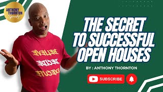 The Secret to Successful Open Houses [upl. by Neerhtak539]