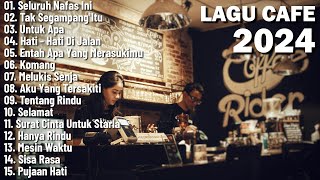 Lagu Cafe Santai Enak di Dengar  Akustik Terbaik 2024 [upl. by Kin192]