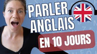 Parler Anglais en 10 Jours  Programme Complet pour Débutants [upl. by Ryder]