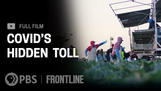 COVIDs Hidden Toll full documentary  FRONTLINE [upl. by Arocet309]