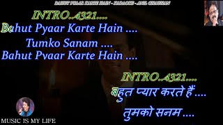 Bahut Pyaar Karte Hain Male Version Karaoke With Scrolling Lyrics Eng amp हिंदी [upl. by Medwin830]