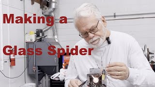 Making a glass spider [upl. by Gnuhc]