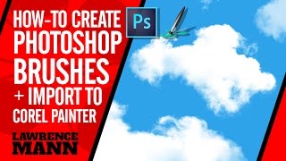 How to make a cloud brush in Photoshop and import it into Corel Painter [upl. by Okiek]