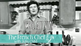 Coq Au Vin  The French Chef Season 2  Julia Child [upl. by Kynan]