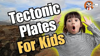 What Are Tectonic Plates Earthquake Fun Facts for Kids [upl. by Annas]