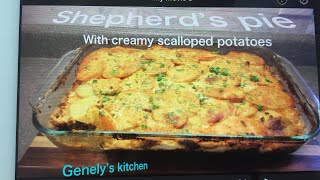 Shepherd’s Pie With Creamy Scalloped Potatoes genely’s kitchen [upl. by Alenoel]