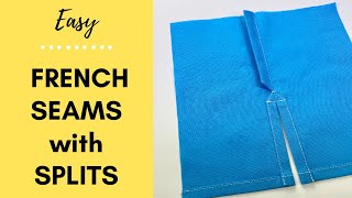 How to Sew a French Seam with a Split  DIY Step by Step Sewing Tutorial for a Professional Finish [upl. by Mayda937]