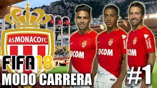 UN NUEVO COMIENZO DESDE FRANCIA  FIFA 18 Modo Carrera AS MONACO 1 [upl. by Iliak]