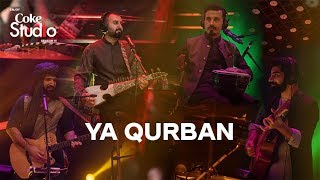 Coke Studio Season 11 Ya Qurban Khumariyaan [upl. by Ahsienyt400]