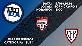 Esporte Clube Pinheiros X Clube Esportivo da Penha  Interclubes Sub 11  Fase de Grupos [upl. by Freeland]