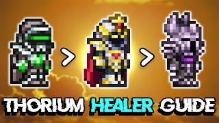 Healer Loadouts Guide  Thorium Mod [upl. by Kingsley]