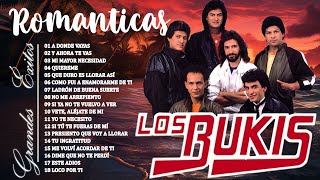 LOS BUKIS ÉXITOS SUS MEJORES CANCIONES  LOS BUKIS MIX VIEJITAS PERO BONITAS 70S 80S GRANDES ÉXITOS [upl. by Pelaga947]