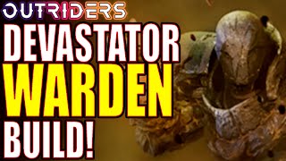 Outriders  Devastator Warden Build [upl. by Ichabod]