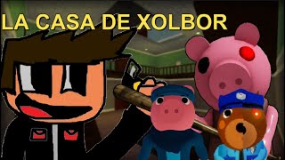 ¡CONSTRUÍMOS LA CASA DE XOLBOR Piggy Build Mode Xolbor [upl. by Eimmis405]