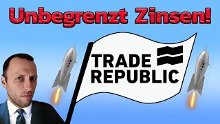 Trade Republic  Unbegrenzt Zinsen und Girokonto [upl. by Einitsed407]