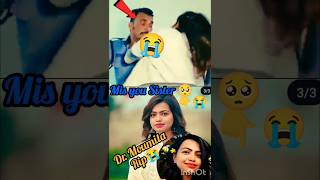 😭😭mis you Sister 😭🥹😭 Chitthi Na Koi Sandesh sadripsadsongdrmoumitasadstatussharesubscribe [upl. by Kailey]