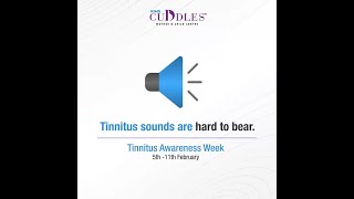 Tinnitus Awareness Week  KIMS Cuddles [upl. by Arratahs]