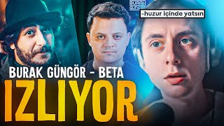 TOLUNAY ÖREN BURAK GÜNGÖR BETA VİDEOSU İZLİYOR [upl. by Alyakim]