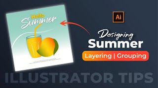 Layering and Grouping For Freepik  Creating Hello Summer Template In Illustrator  Graphinir [upl. by Mayhs]