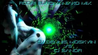 BEST EURODANCE 2017 RODRI EUROMANIAKO MIX  dj dennis moskvin vs cj sandr [upl. by Anecuza]