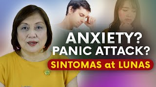 ANXIETY at PANIC ATTACK Sintomas at Lunas  Ninenerbiyos Takot  Tagalog Health Tip [upl. by Macleod375]