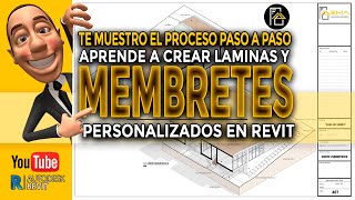 CÓMO CREAR LAMINAS Y MEMBRETES PERSONALIZADOS  REVIT  FÁCIL Y RÁPIDO😱✅ [upl. by Anitsrhc137]