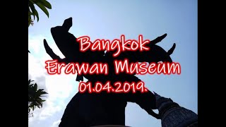 Erawan Museum 2019 Provinz Samut Prakan [upl. by Machos]