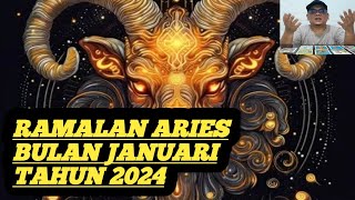 Ramalan Aries Januari 2024  Kemungkinan Yang Terjadi Pada Aries Di Bulan Januari Tahun 2024 [upl. by Ssur]