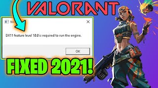 How to Fix Dx11 Feature Level 100 Is Required To Run The Engine  Valorant 2021 [upl. by Tekcirc320]