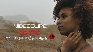 DG ONE PASSA MAL E CA MORTE videoclipe oficial [upl. by Ylremik719]