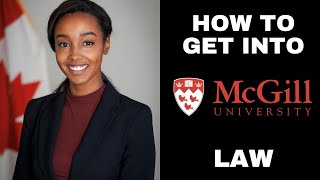 How To Get Into McGill Law School student guide [upl. by Reggis]