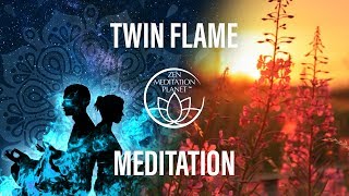 Twin Flame Meditation Positive Changes of Chakra Feel the Buddhas Soul Mate Manifests [upl. by Talanian]