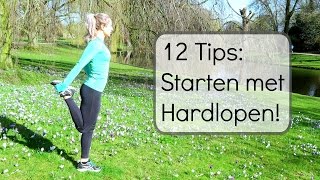 Starten met Hardlopen  12 Tips voor Beginners [upl. by Abraham]