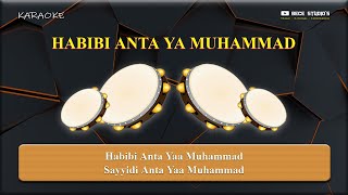 Karaoke Banjari  Habibi Anta Ya Muhammad Lirik [upl. by Atelra583]