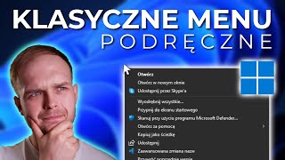 Przywracamy klasyczne menu podręczne PPM w Windows 11 [upl. by Adnulahs683]