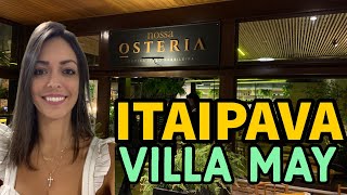 CONHEÃ‡A VILLA MAY EM ITAIPAVA E VENHA COMIGO JANTAR NA OSTERIA [upl. by Nannette]