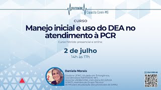 Curso de Manejo inicial e uso do DEA no atendimento à PCR [upl. by Ardnaiek96]