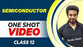 SEMICONDUCTOR in 1 Shot  All Concepts with PYQs  Class 12 NCERT [upl. by Leclair589]