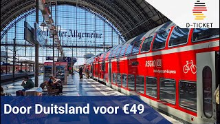 Met het DEUTSCHLANDTICKET dwars door DUITSLAND voor 49 EURO PER MAAND BartVlog [upl. by Pinkerton]